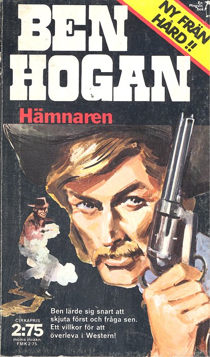 Ben Hogan – Hämnaren; den första i serien