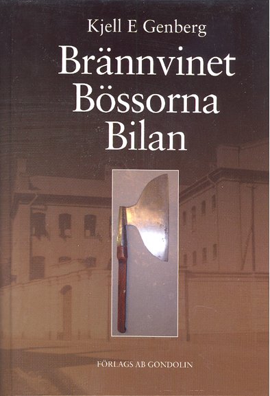 Brännvinet Bössorna Bilan