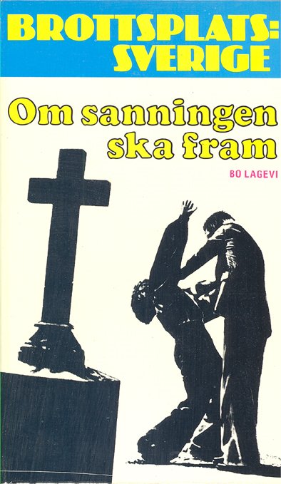 Om sanningen ska fram